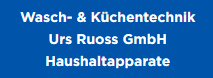 Wasch- & Küchentechnik Urs Ruoss GmbH
